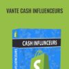 Vante Cash Influenceurs - Lucas Bivert