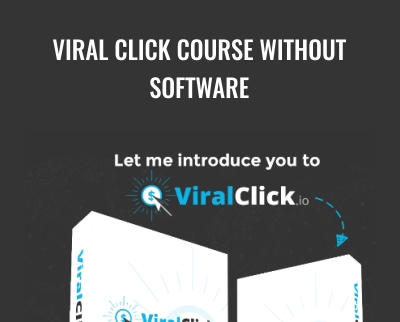 Viral Click Course without software – Jon Tarr