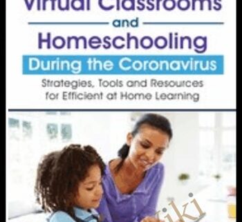 Virtual Classrooms And Homeschooling During The Coronavirus: Strategies, Tools And Resources For Efficient At Home Learning – Savanna Flakes