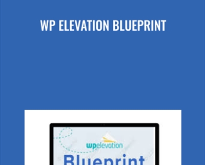 WP Elevation Blueprint - Troy Dean