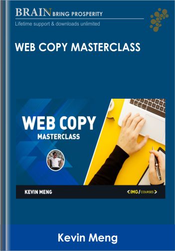 Web Copy Masterclass - Kevin Meng