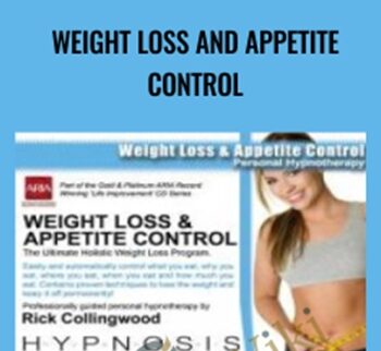 Weight Loss And Appetite Control – Rick Collingwood