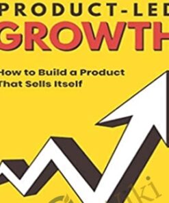 Product-led SaaS growth - Wes Bush