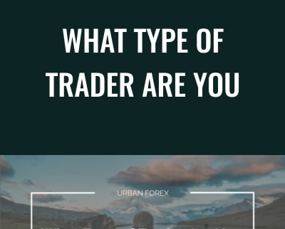 What Type Of Trader Are You