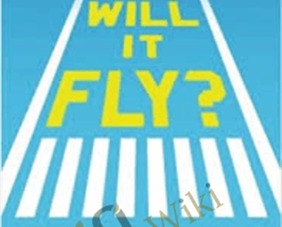 Will It Fly? – Pat Flynn