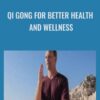 YMAA - Qi Gong for Better Health and Wellness - Lee Holden