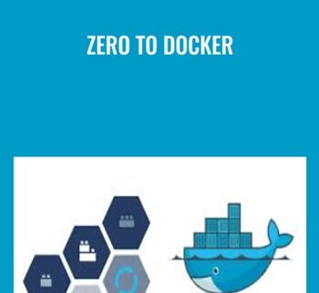 Zero To Docker – Gourav Shah