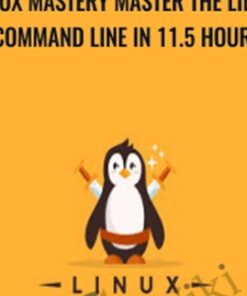 Linux Mastery Master the Linux Command Line in 11.5 Hours - Ziyad Yehia