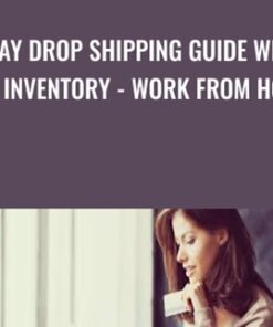 eBay Drop Shipping Guide with No Inventory - Work From Home - David Vu