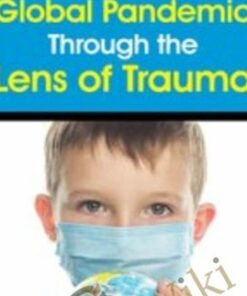 The Global Pandemic Through the Lens of Trauma - Bessel van der Kolk