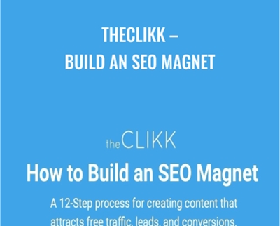 theCLIKK – Build an SEO Magnet – Russ Henneberry