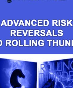 Advanced Risk Reversals and Rolling Thunder - Stratagemtrade