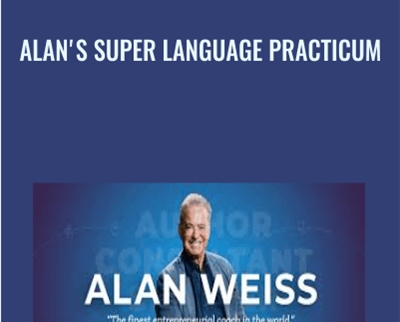 Alan's Super Language Practicum - Alan Weiss