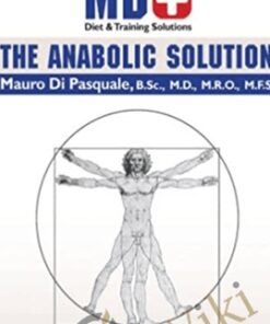 Anabolic Solution for Bodybuilders - Mauro Di Pasquale