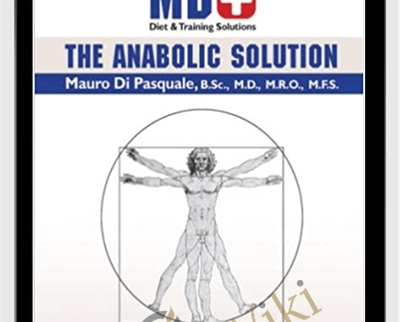 Anabolic Solution for Bodybuilders - Mauro Di Pasquale