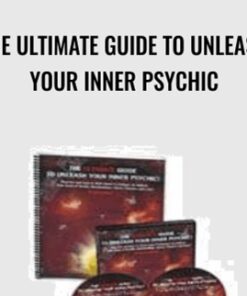 The Ultimate Guide to Unleash Your Inner Psychic - Annette Sassou