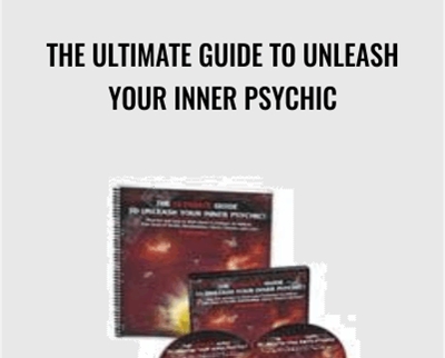 The Ultimate Guide to Unleash Your Inner Psychic - Annette Sassou