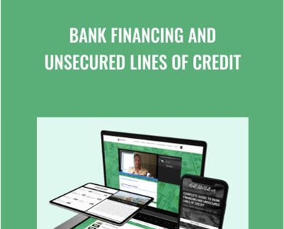 Bank financing and Unsecured Lines Of Credit - Matt began