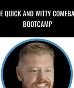 The Quick and Witty Comeback Bootcamp - Barron Cruz