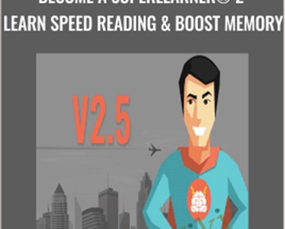 Become a SuperLearner® 2: Learn Speed Reading & Boost Memory - Jonathan Levi & others