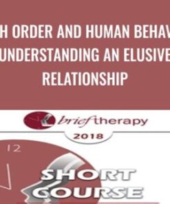 Birth Order and Human Behavior: Understanding an Elusive Relationship - Frank Sulloway