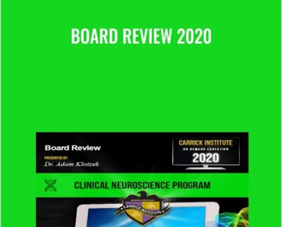 Board Review 2020 - Carrick Institute