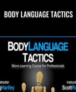 Body Language Tactics - Scott Rouse and Greg Hartley