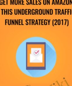 Get More Sales on Amazon with this Underground Traffic and Funnel Strategy (2017) - Brian Gray