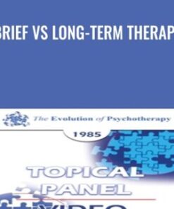 Brief vs Long-Term Therapy - Mary Goulding