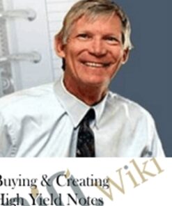 Buying & Creating High Yield Notes – John Schaub
