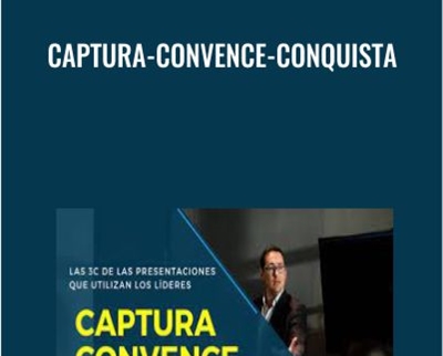 Captura-Convence-Conquista