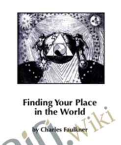 The Mythic Wheel of Life - Charles Faulkner