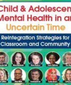 Child and Adolescent Mental Health in an Uncertain Time - Bessel van der Kolk & Others