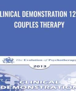 Clinical Demonstration 12 – Couples Therapy - Jon Carlson