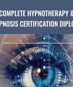 Complete Hypnotherapy & Hypnosis Certification Diploma - Dr Karen E Wells