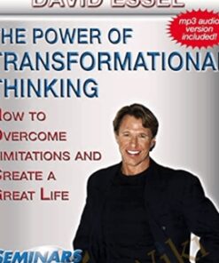 The Power Of Transformational Thinking - David Essel