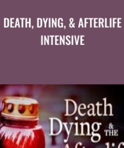 Death, Dying, & Afterlife Intensive - Gene Ang