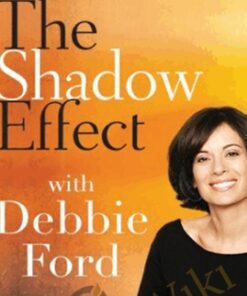 The Shadow Effect - Debbie Ford