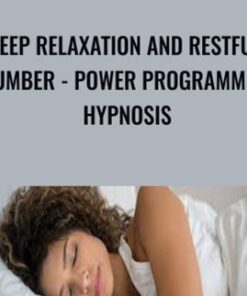 Deep Relaxation and Restful Slumber - Power Programming Hypnosis - Gil Boyne