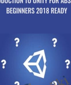 Introduction To Unity For Absolute Beginners 2018 ready - Diego Herrera