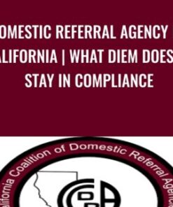 Domestic Referral Agency in California | What Diem Does to Stay in Compliance