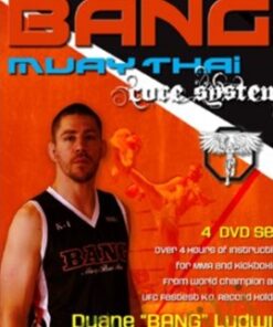Bang Muay Thai Core System - Duane Ludwig