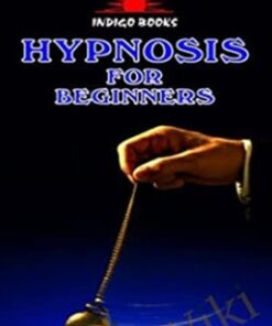 Hypnosis for Beginners/Hypnotherapy for Beginners - Dylan Morgan