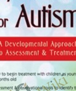 Early Intervention for Autism: A Developmental Approach to Assessment & Treatment - Griffin Doyle