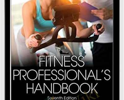 Fitness Professional's Handbook - Edward Howley & Dixie Thompson