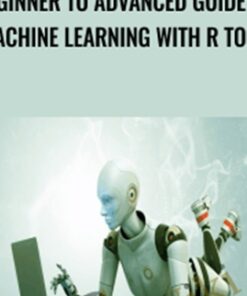 Beginner to Advanced Guide on Machine Learning with R Tool" - Elementary Learners