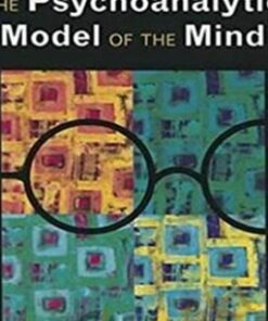 The Psychoanalytic Model of the Mind - Elizabeth L. Auchincloss