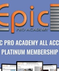 Epic Pro Academy All Access Platinum Membership