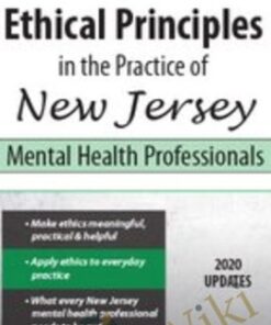 Ethical Principles in the Practice of New Jersey Mental Health Professionals - Allan M Tepper