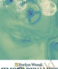 Memory Dynamics - Evelyn Wood